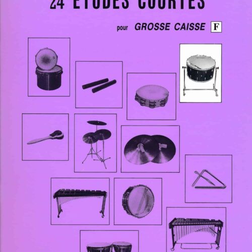 24 Etudes Courtes - Grosse Caisse