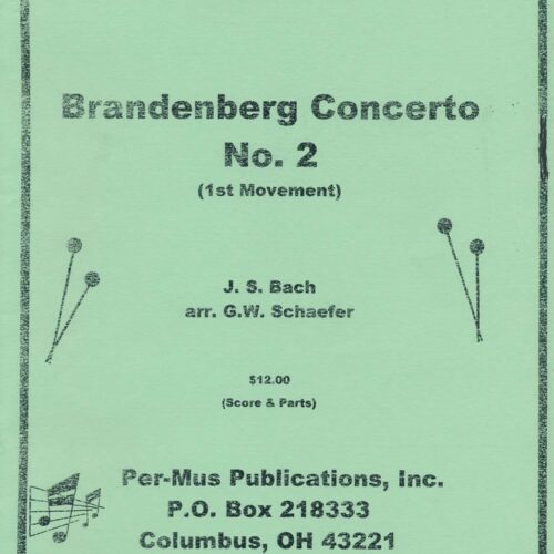 Brandenberg Concerto No. 2 (1st Movement) by Bach arr. William Schaefer