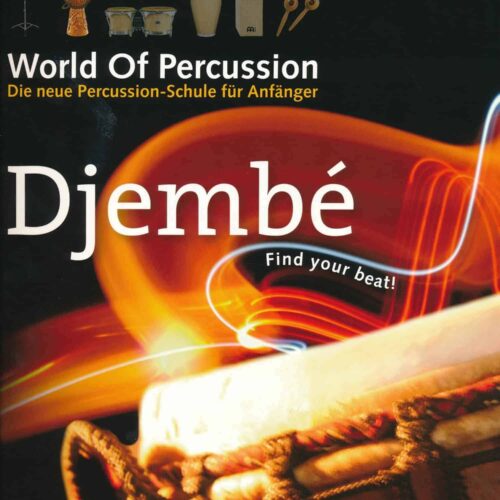 World of Percussion: Djembe