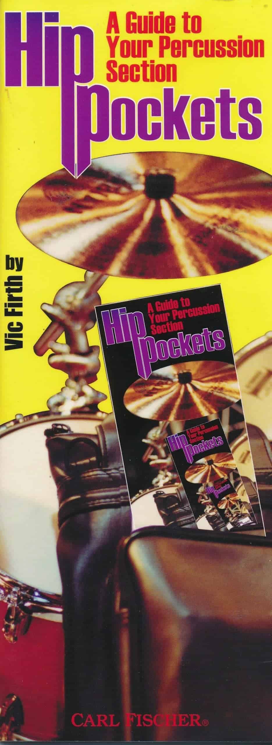 Hip Pockets - A Guide To Your Percussion Section