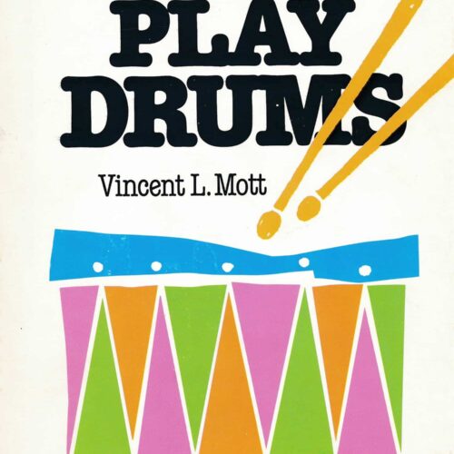 How To Play Drums
