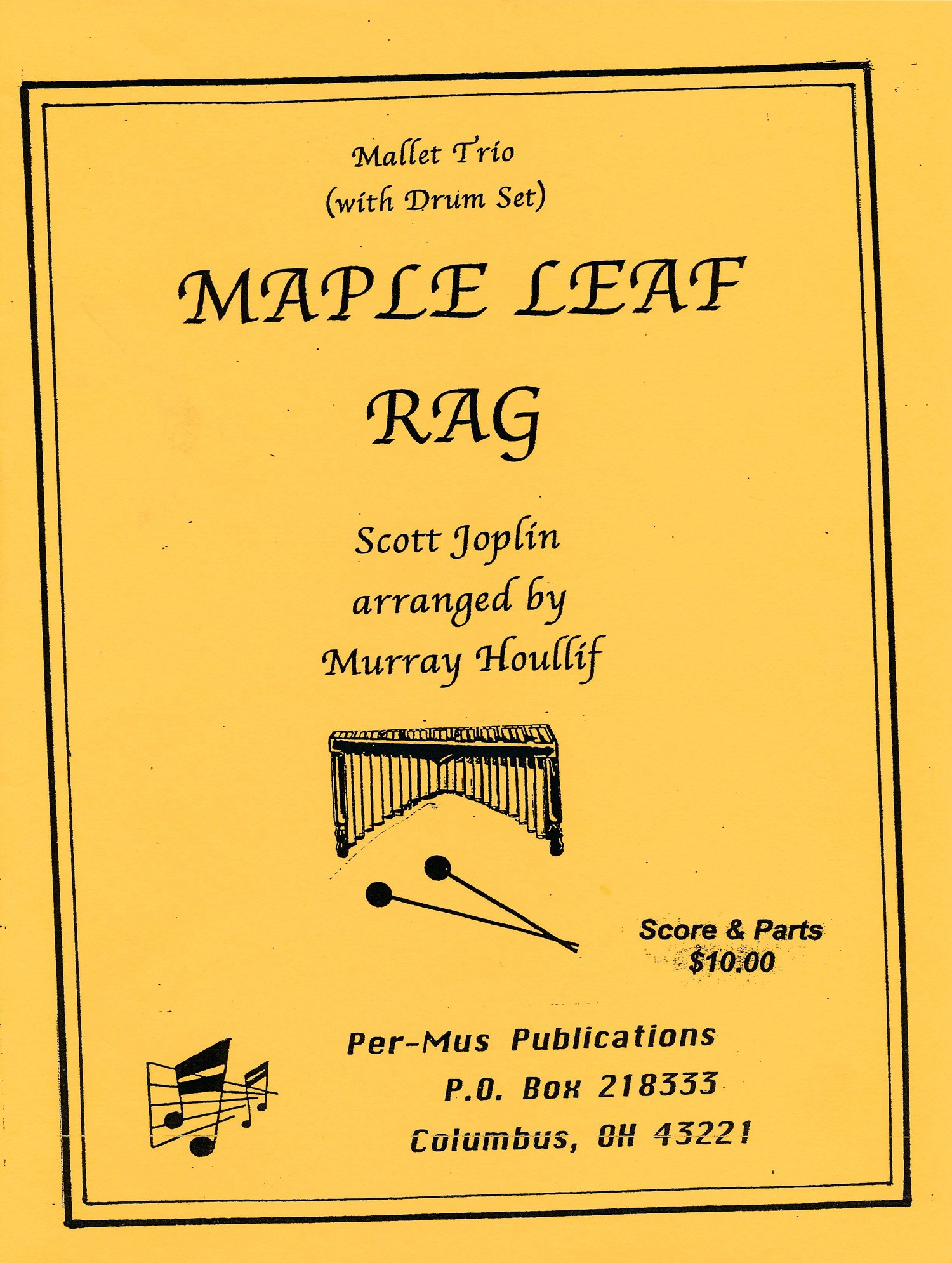 Maple Leaf Rag by Joplin arr. Murray Houllif