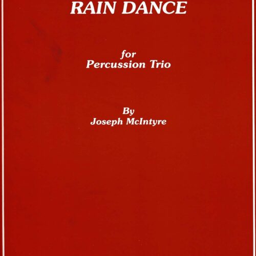 Rain Dance by Joseph McIntyre