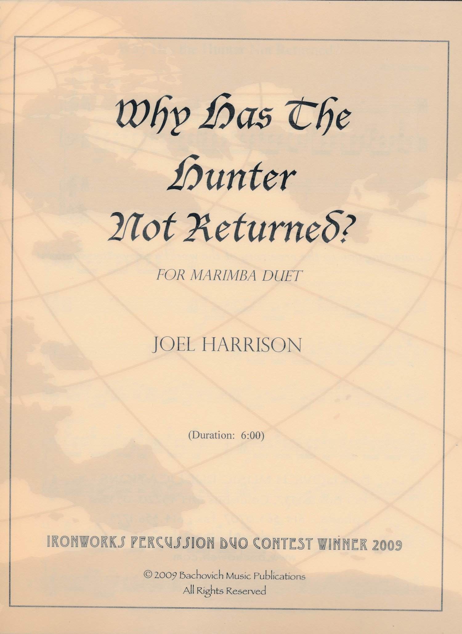 Why Has The Hunter Not Returned?