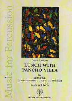Lunch With Pancho Villa