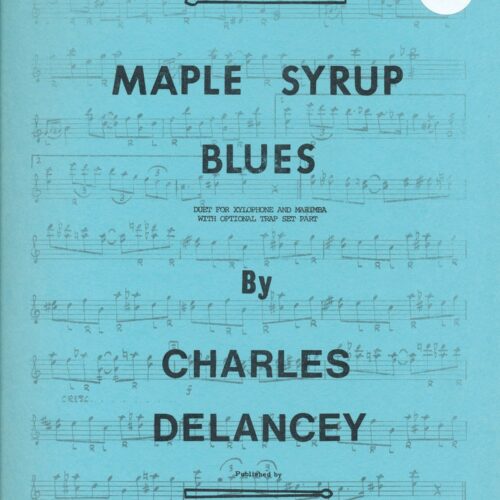 Maple Syrup Blues by Charles DeLancey