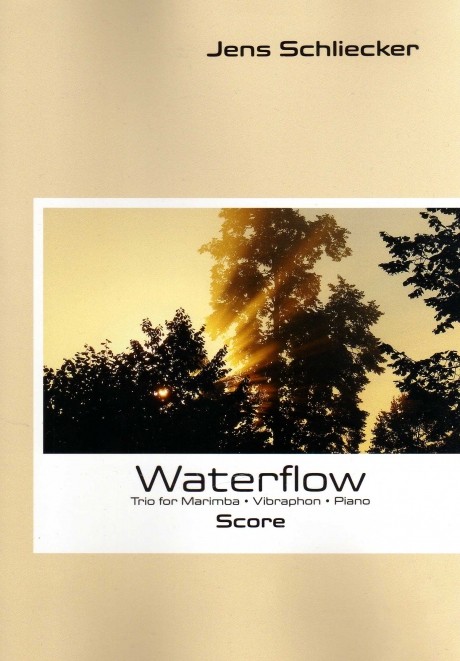 Waterflow (Trio for Marimba, Vibraphone and Piano)