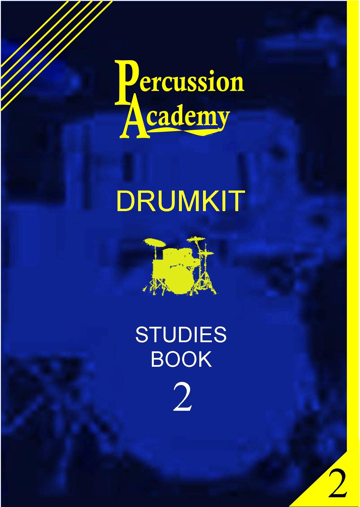 Percussion Academy Drum Studies - Book 2