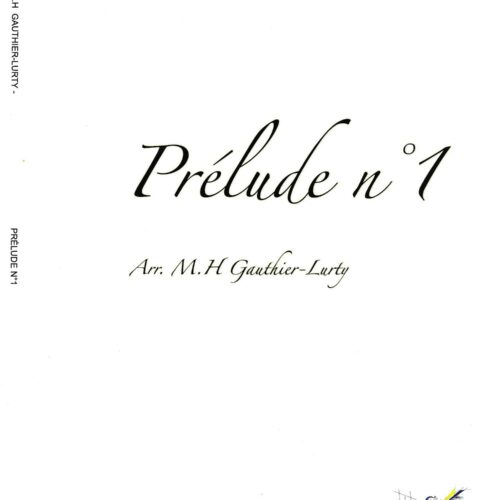 Prelude no. 1 by MH Gauthier-Lurty