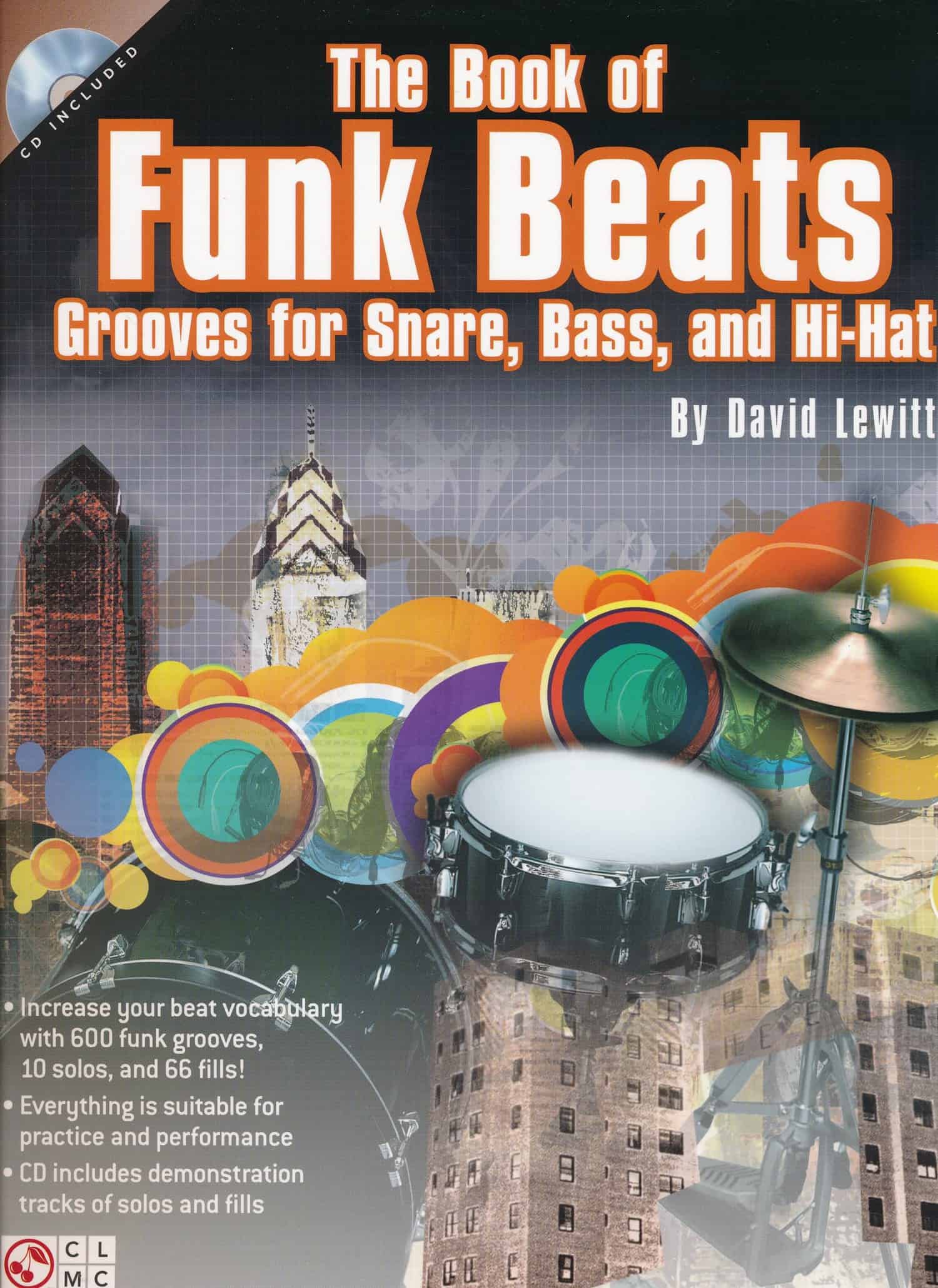 The Book of Funk Beats - Grooves for Snare, Bass, and Hi-hat