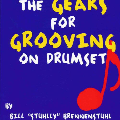 The Gears for Grooving on Drumset