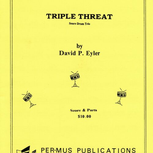 Triple Threat by David Eyler