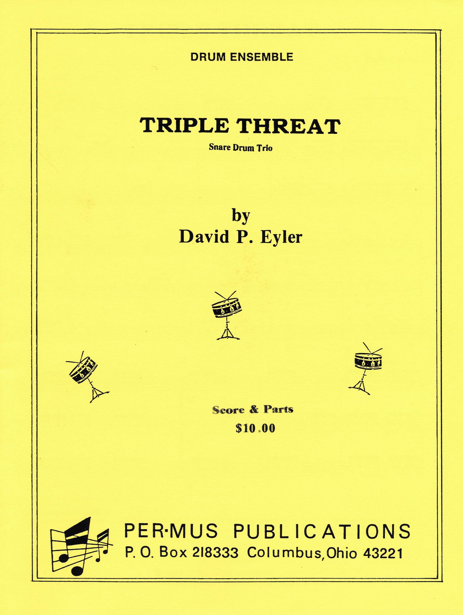 Triple Threat by David Eyler