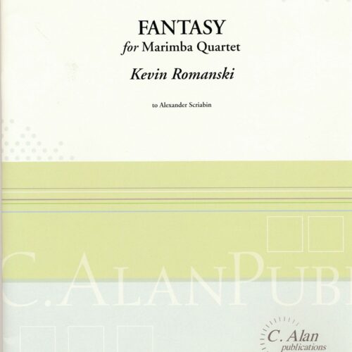 Fantasy for Marimba Quartet by Kevin Romanski