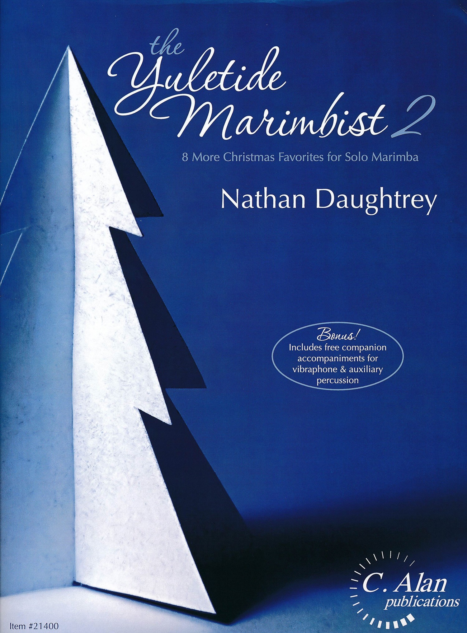 The Yuletide Marimbist Book 2 by Nathan Daughtrey