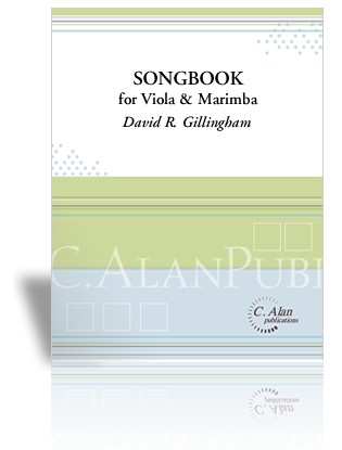 Songbook for Viola & Marimba by David Gillingham