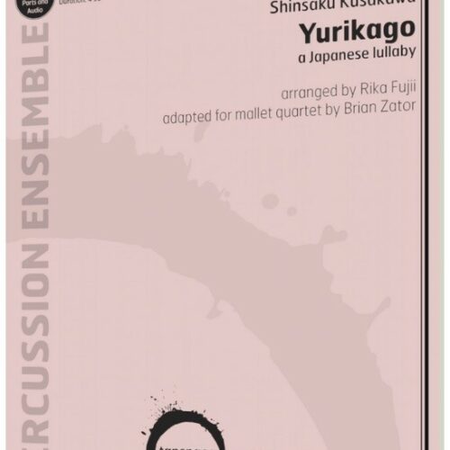 Yurikago by Kusakawa arr. Rika Fujii and Brian Zator