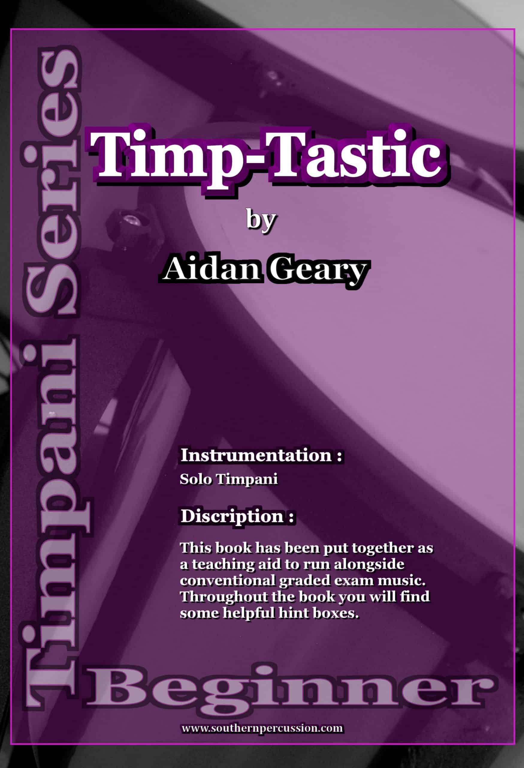 Timp-Tastic , Progressive Studies for Pedal Timpani
