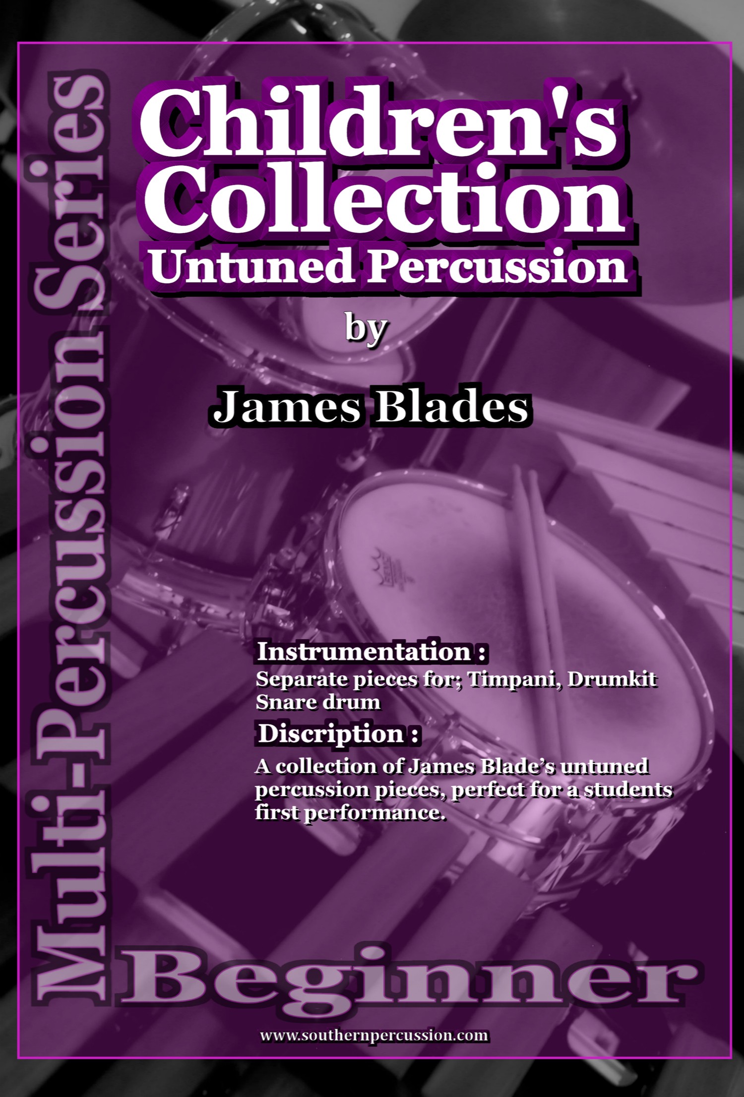 James Blade's Children's Collection for un-tuned Percussion