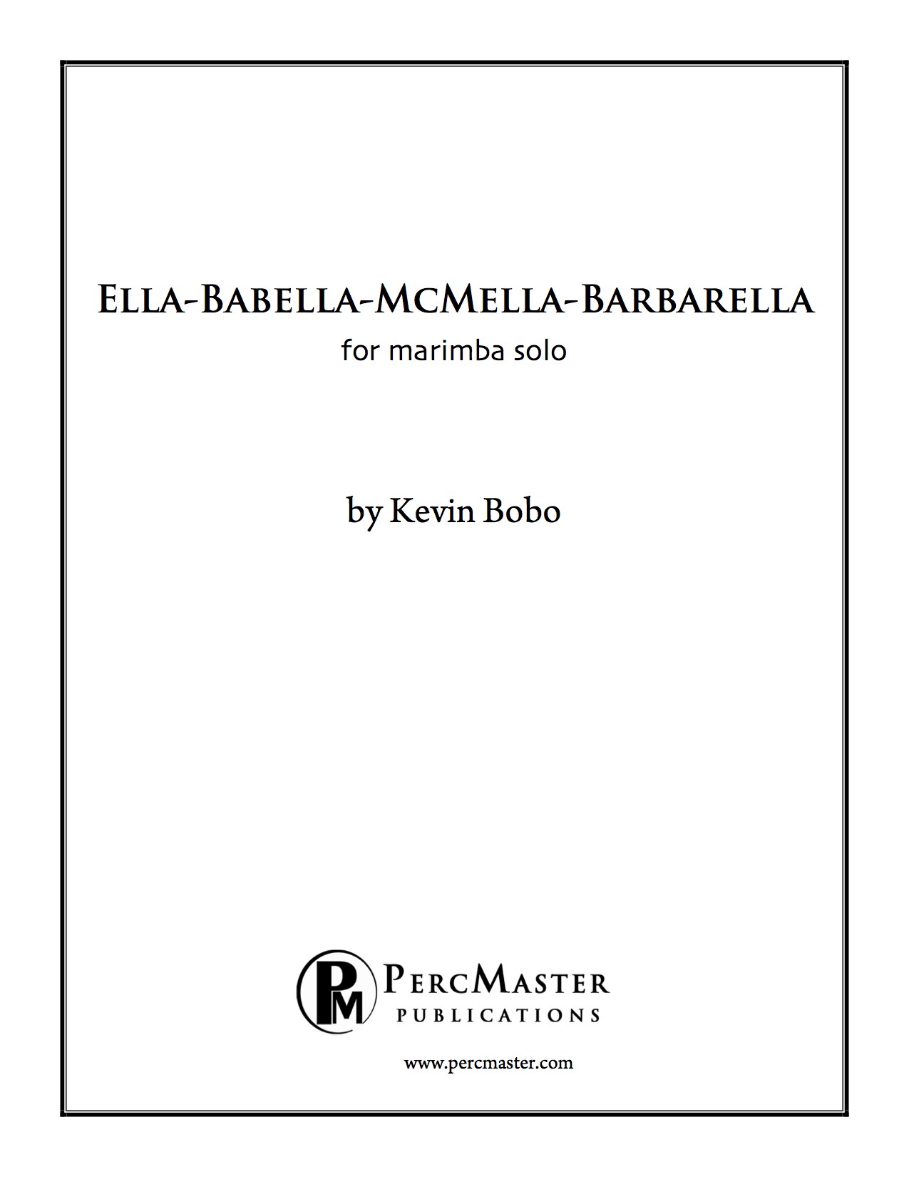 Ella-Babella- McMella-Barbarella