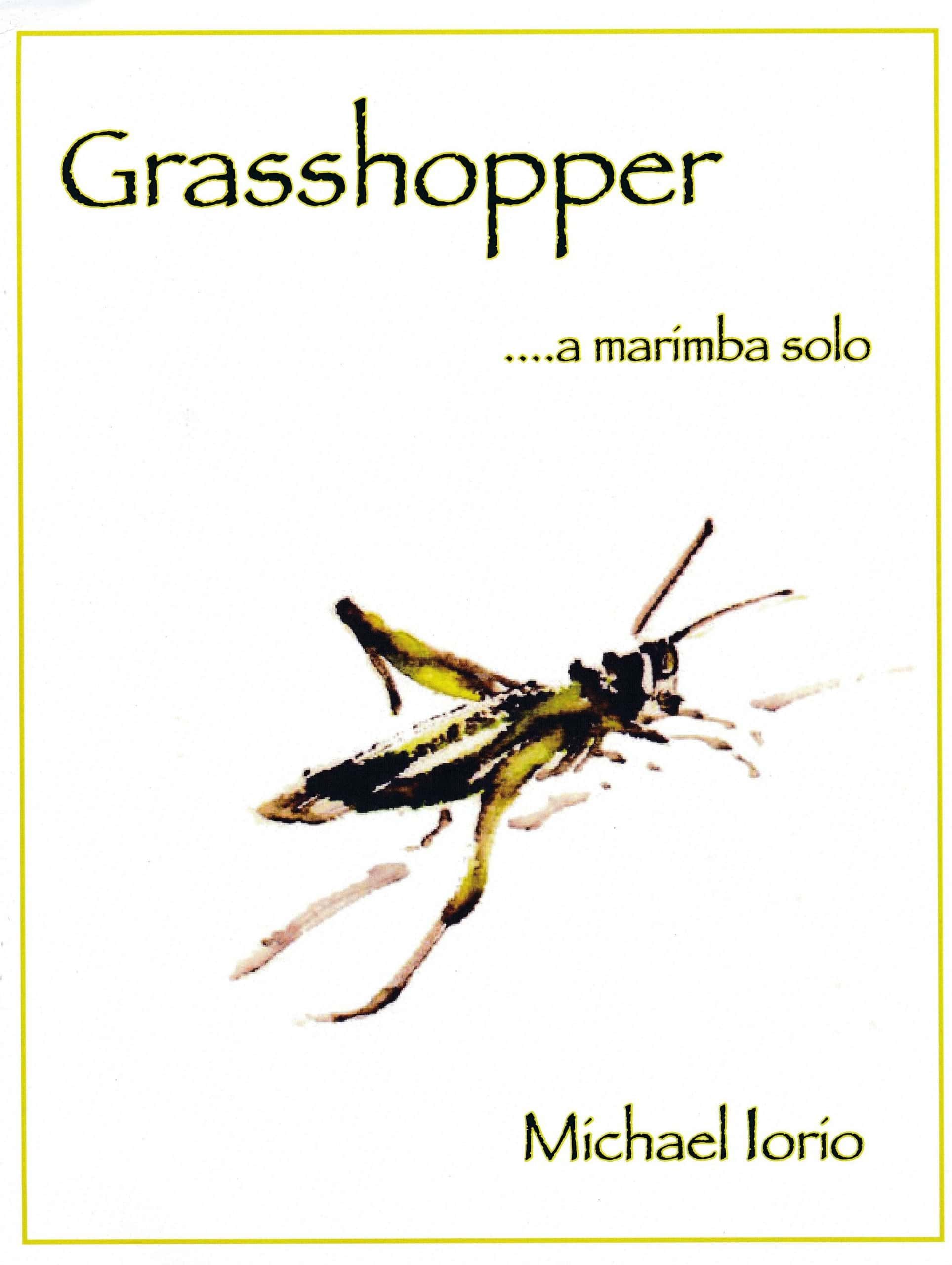 Grasshopper by Michael Iorio