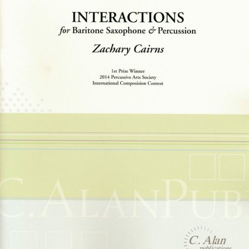 Interactions for Baritone Saxophone & Percussion by Zachary Cairns