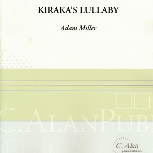 Kiraka's Lullaby by Adam Miller