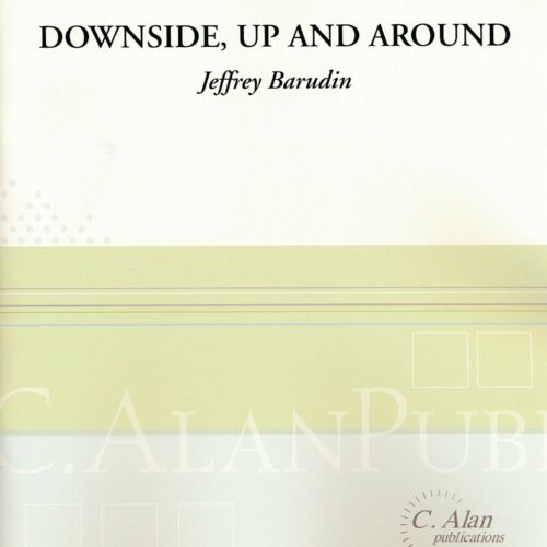 Downside, Up and Around by Jeffrey Barudin