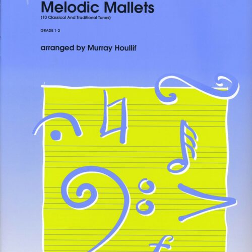 Melodic Mallets (10 Classical And Traditional Tunes)