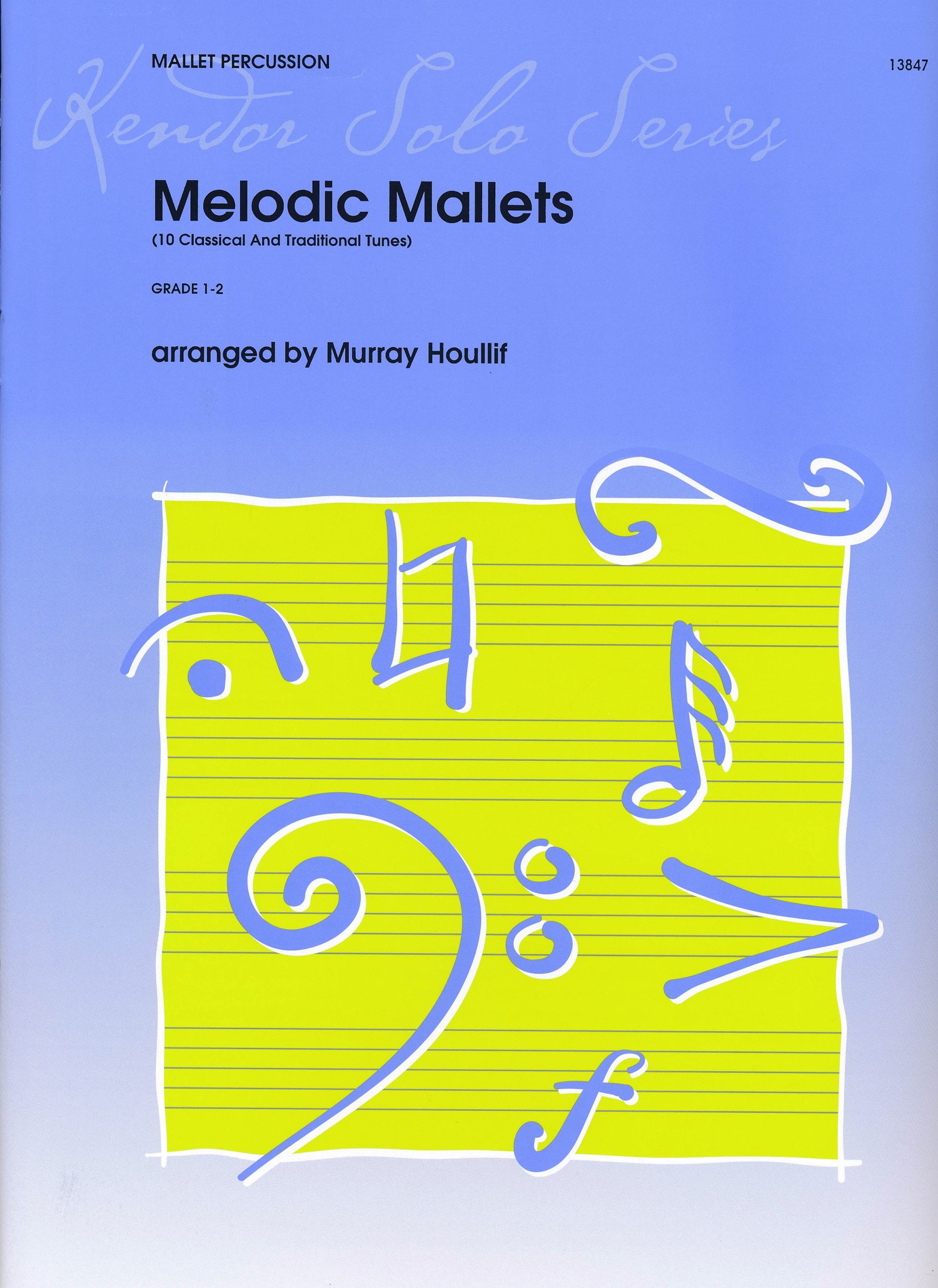 Melodic Mallets (10 Classical And Traditional Tunes)