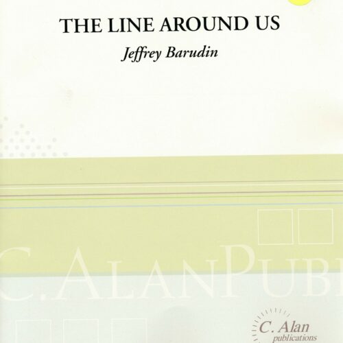 The Line Around Us by Jeffrey Barudin