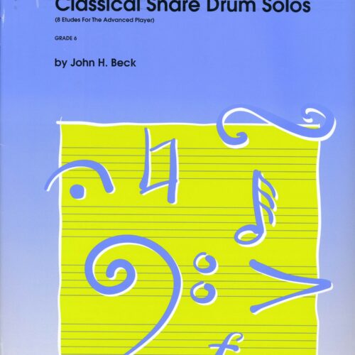 Classical Snare Drum Solos (8 Etudes For The Advanced Player)