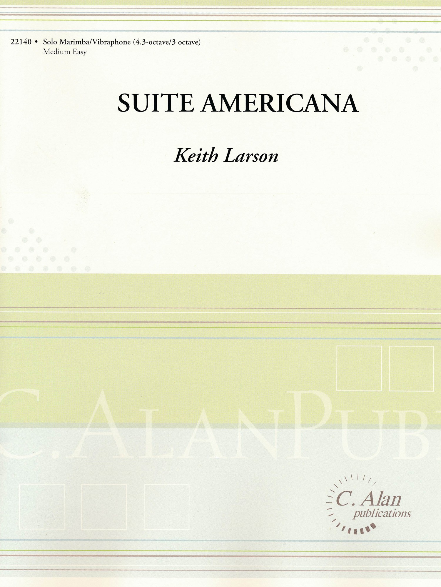 Suite Americana by Keith Larson