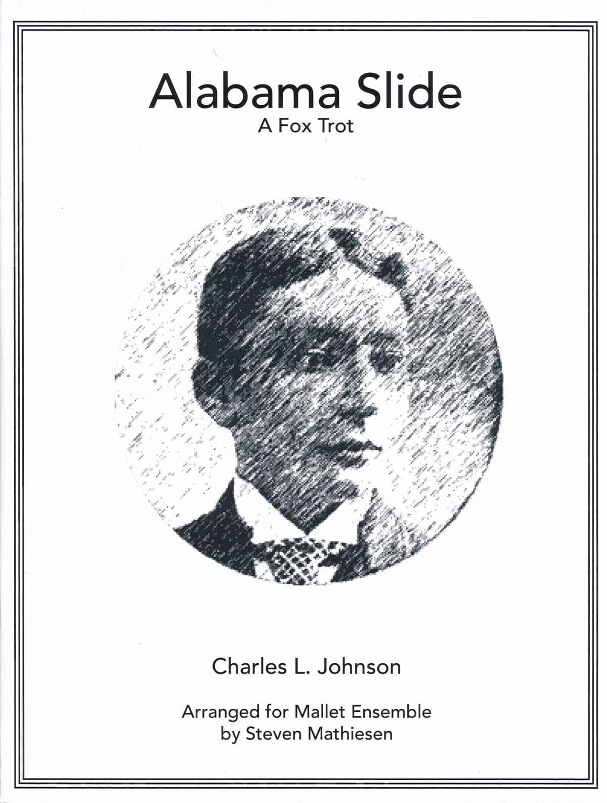 Alabama Slide by Johnson arr. Steven Mathiesen