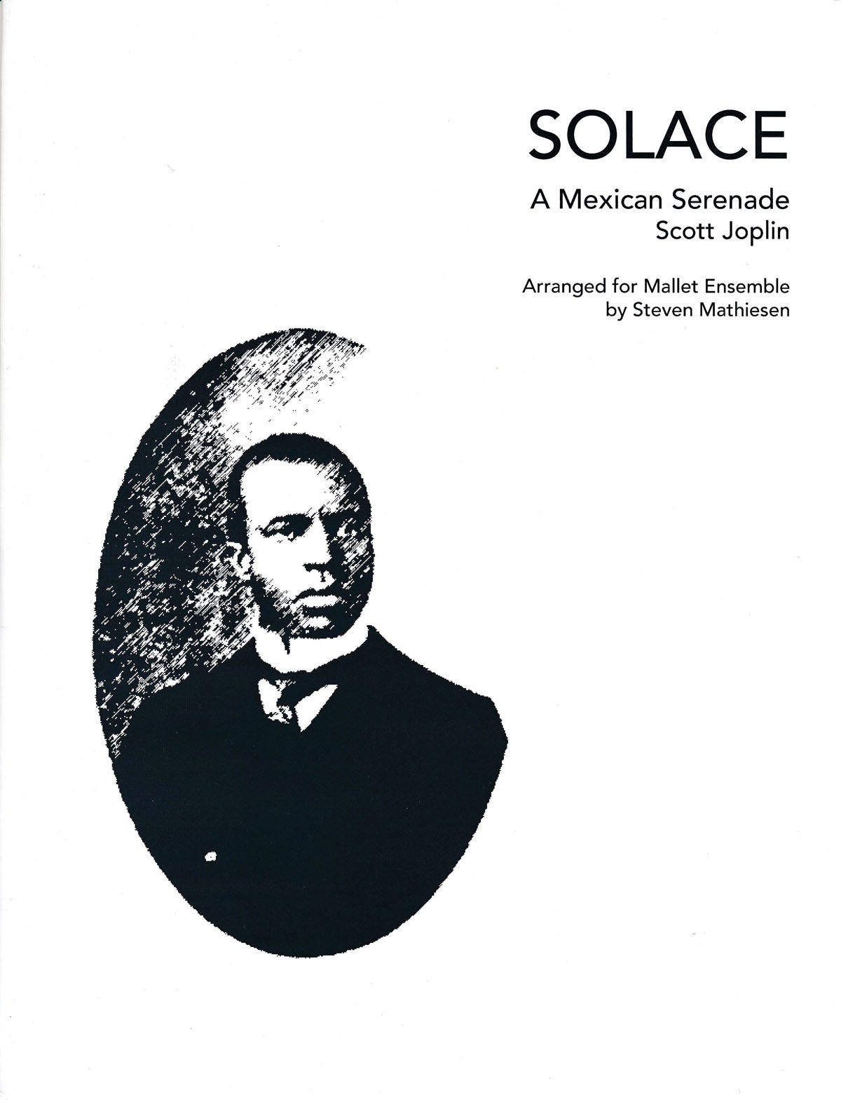 Solace: A Mexican Serenade by Joplin arr. Steven Mathiesen