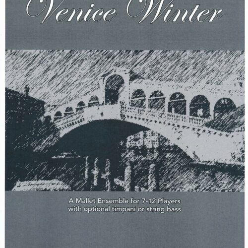 Venice Winter from The Four Seasons by Vivaldi arr. Jeffrey Parthun