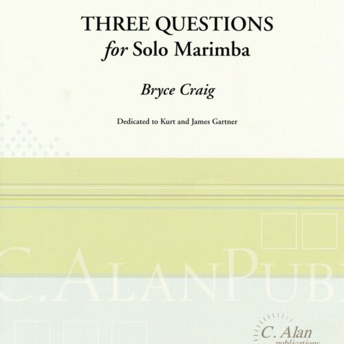 Three Questions by Bryce Craig