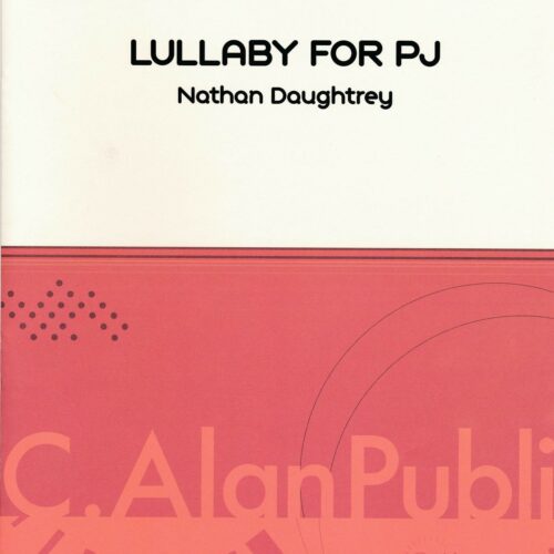 Lullaby for PJ by Nathan Daughtrey