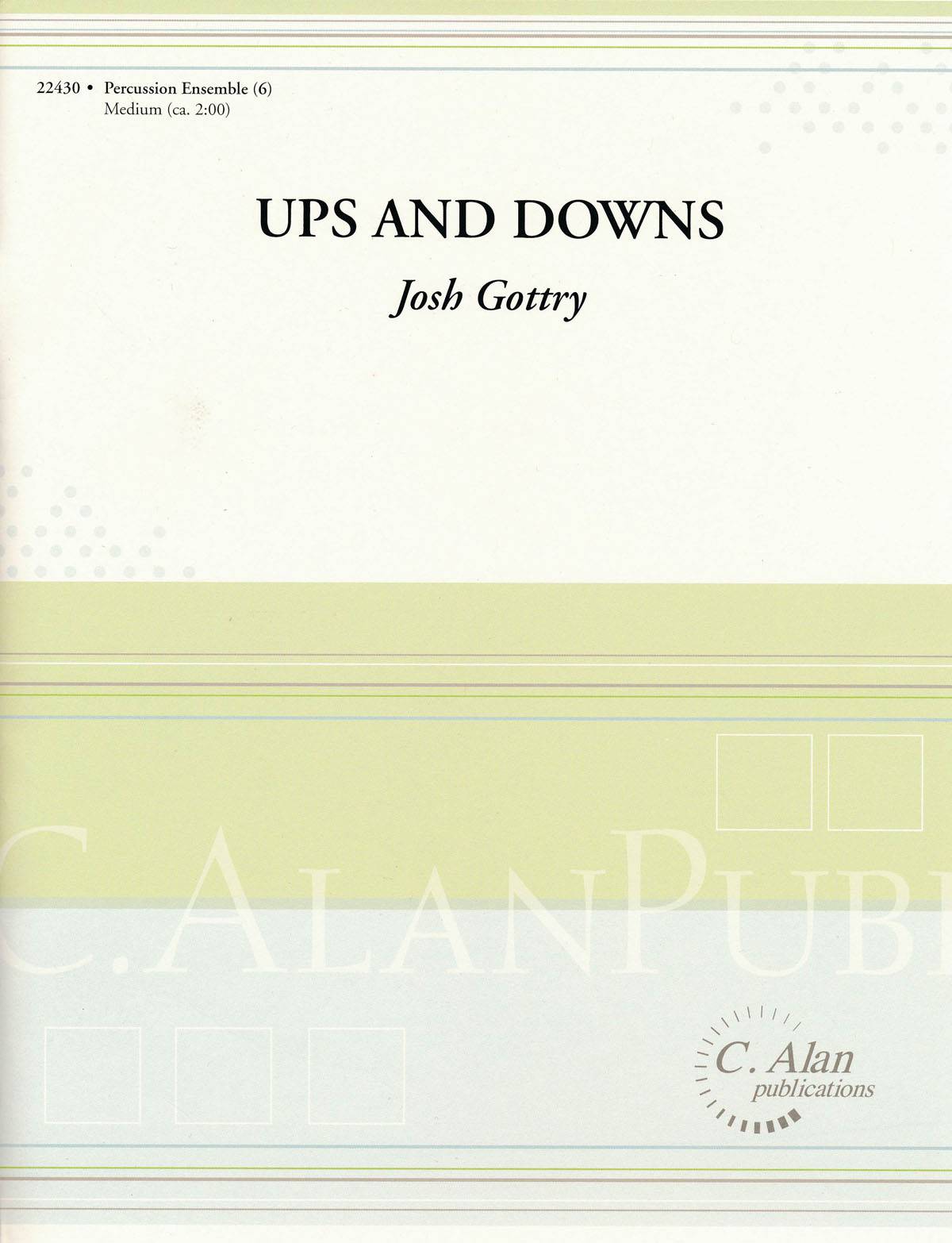 Ups and Downs by Josh Gottry