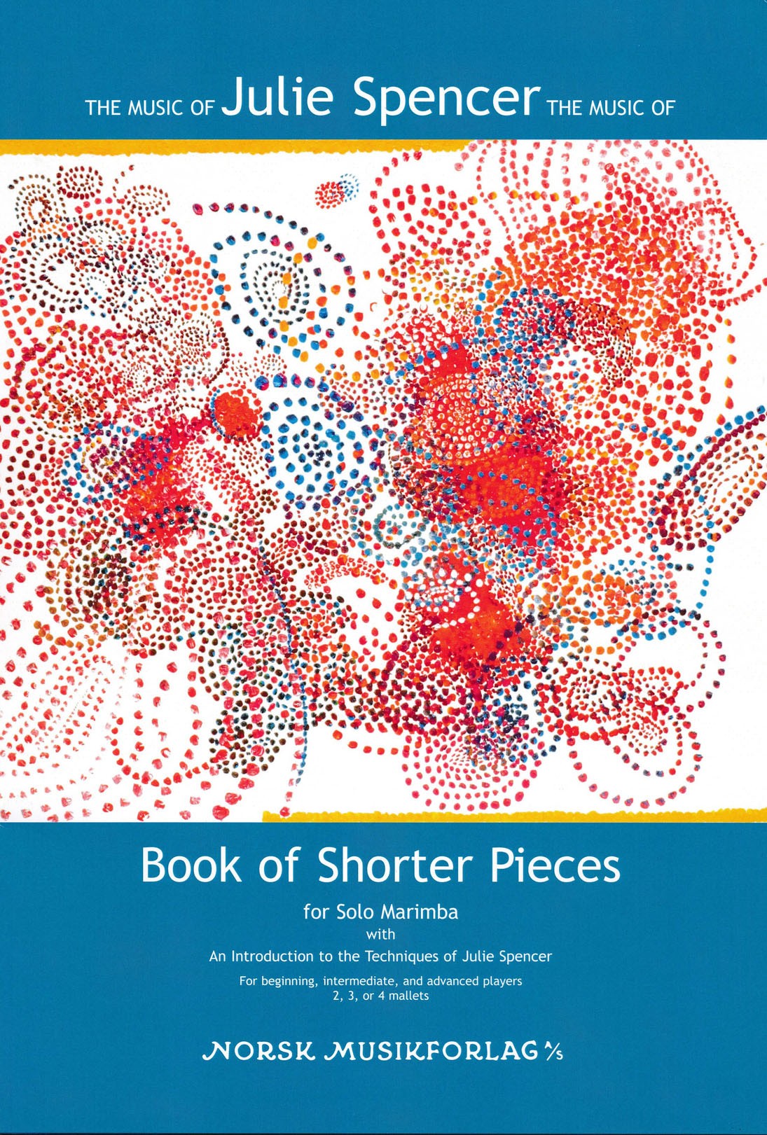 Book of Shorter Pieces by Julie Spencer