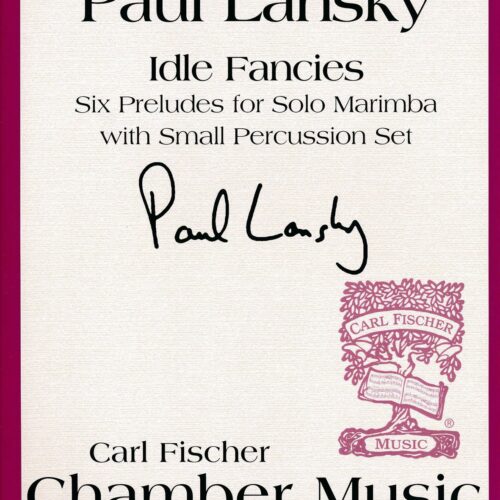 Idle Fancies by Paul Lansky