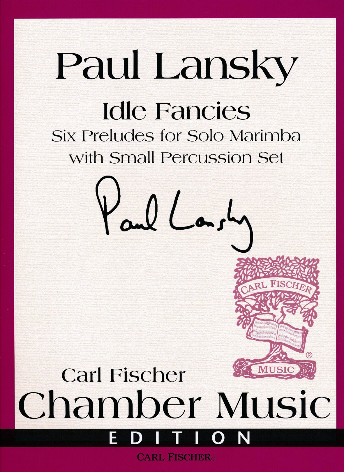 Idle Fancies by Paul Lansky