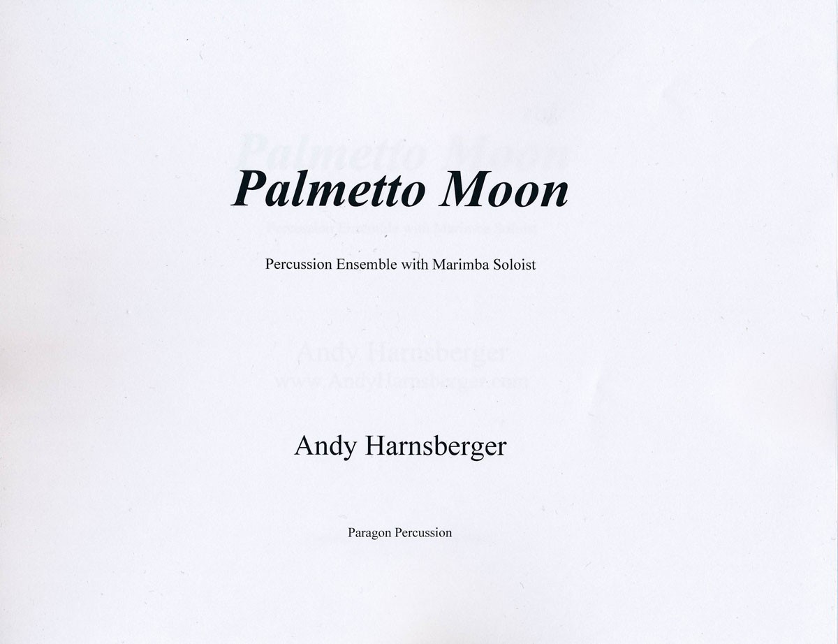 Palmetto Moon by Andy Harnsberger
