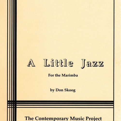 A Little Jazz by Donald Skoog