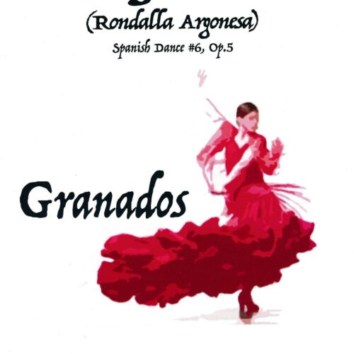 Jota (Rondalla Argonesa) - Spanish Dance no. 6 op.5 by Granados arr. Don Larsen