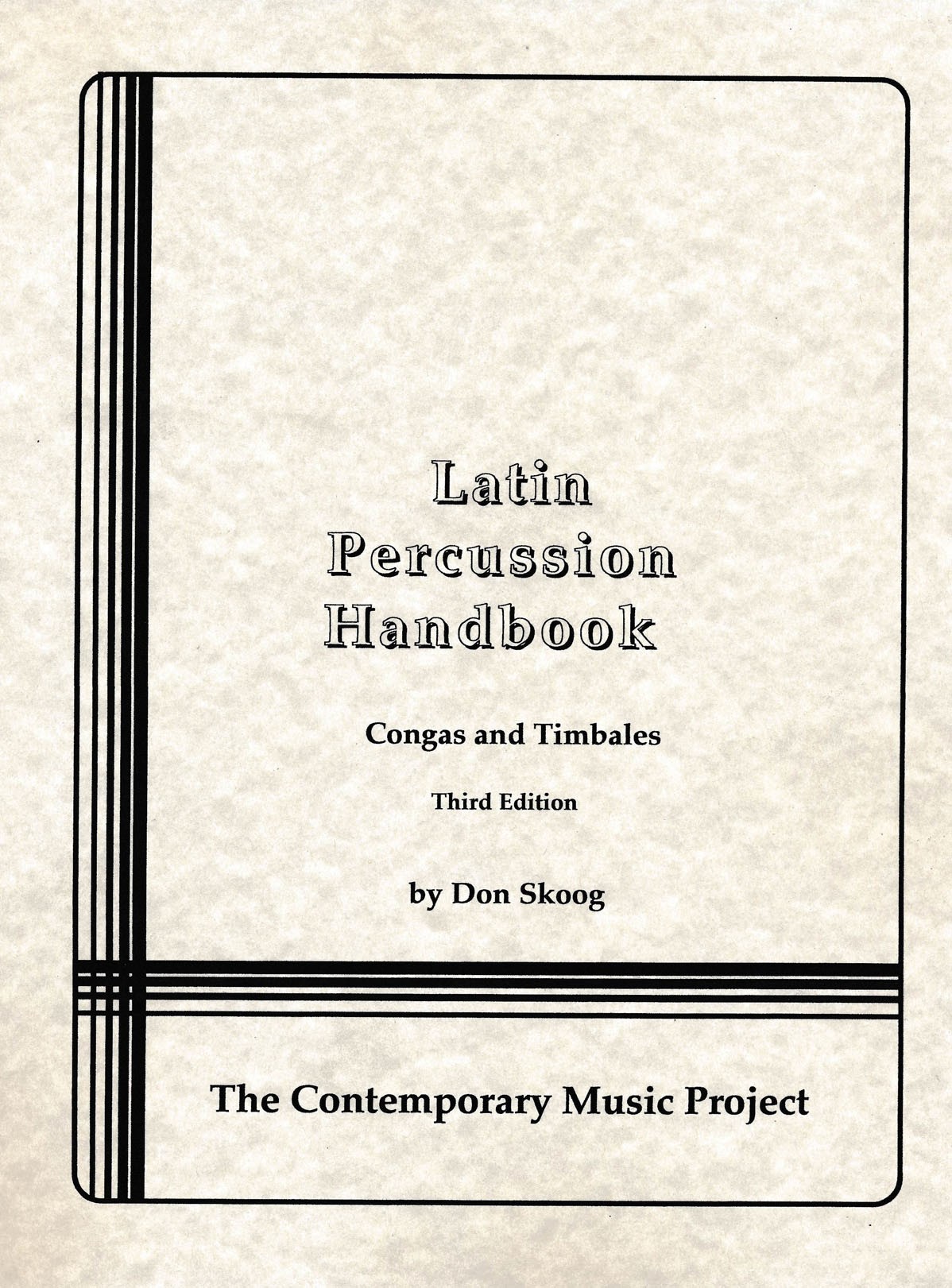 Latin-Percussion Handbook by Donald Skoog
