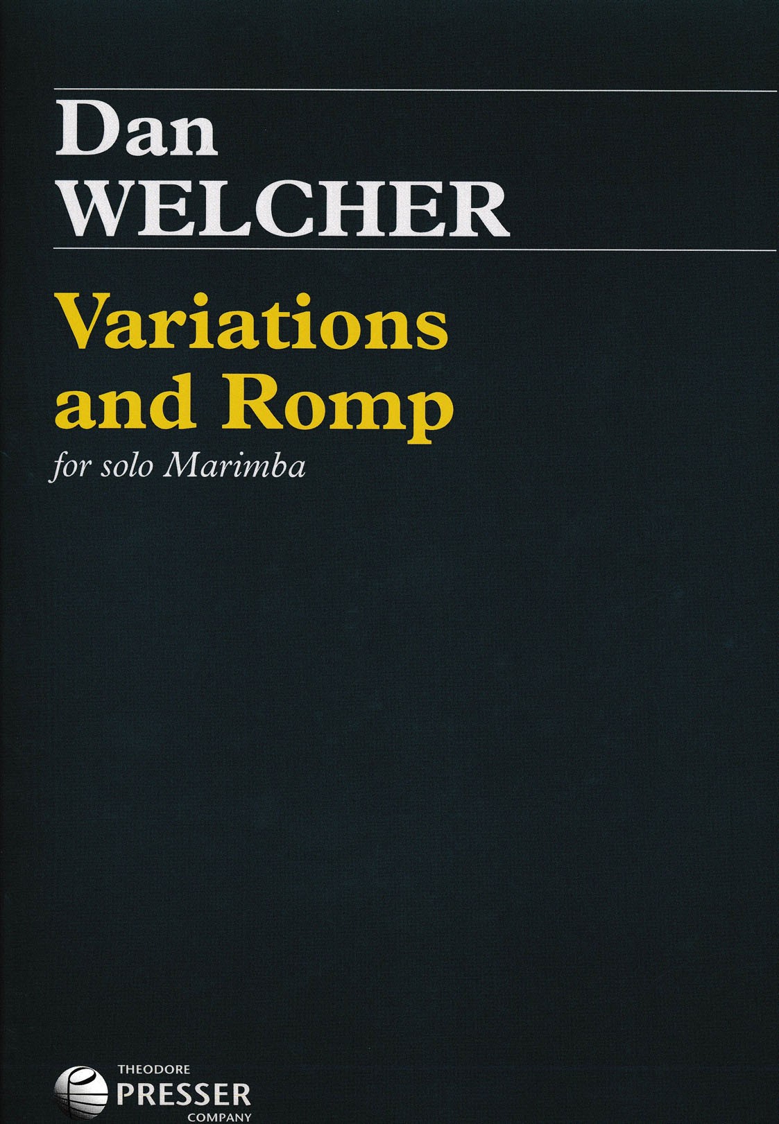 Variations And Romp by Dan Welcher