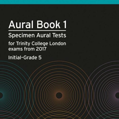 Aural Book 1 - Specimen Aural Test Trinity Guildhall from 2017  - Initial-grade 5