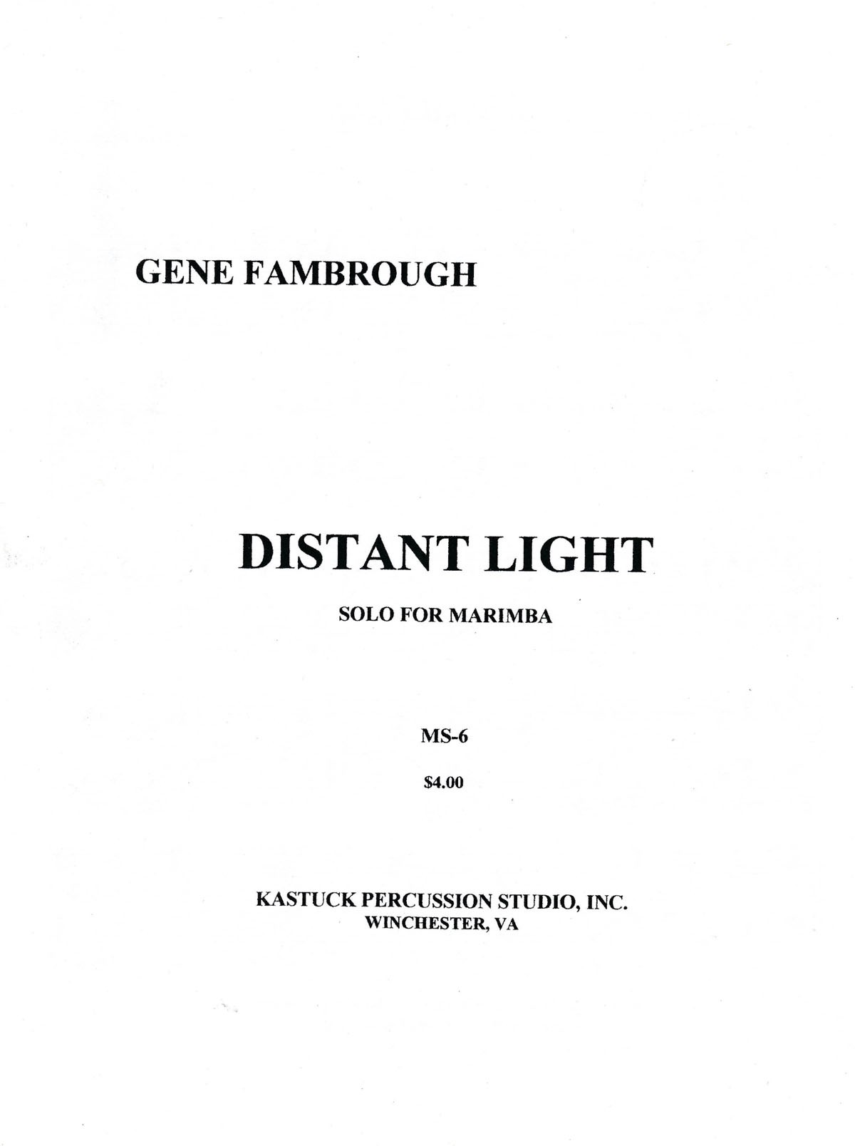 Distant Light by Gene Fambrough