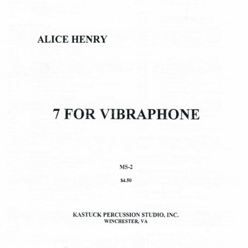 7 for Vibraphone by Alice Henry